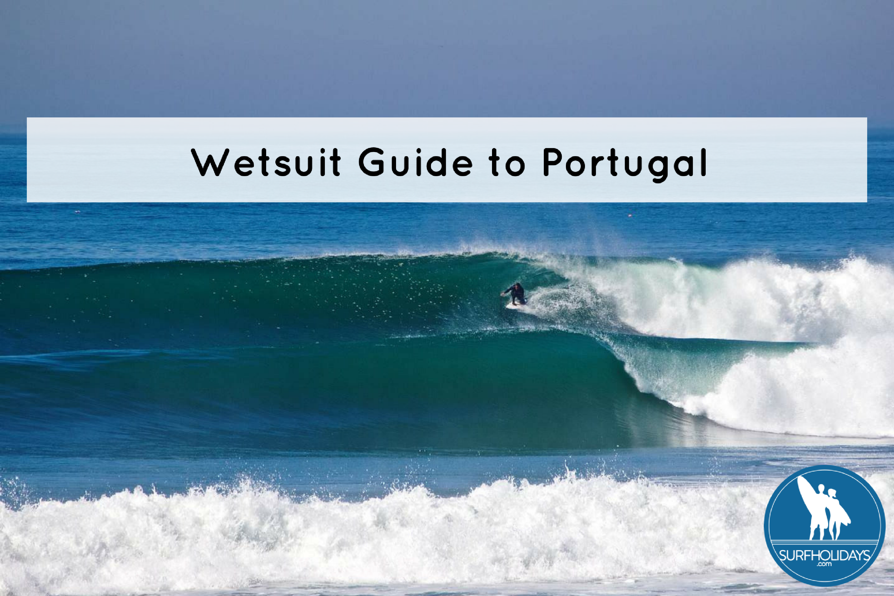 What Type of Wetsuit do I Need in Portugal?